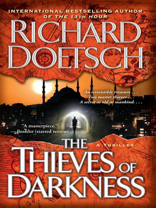 Title details for The Thieves of Darkness by Richard Doetsch - Available